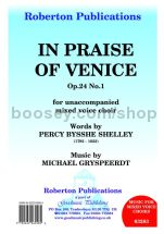 In Praise of Venice Op. 24, No. 1 for SATB choir