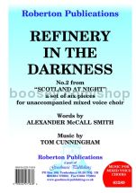 Refinery in the Darkness for SATB choir