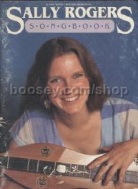 Sally Rogers Songbook (Guitar/Vocal)