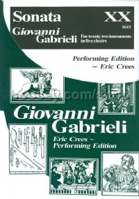 Sonata XX (Giovanni Gabrieli Performing Edition)