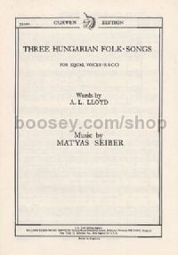 Three Hungarian Folksongs (SSCC)