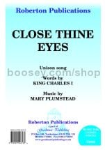 Close Thine Eyes for unison choir
