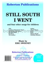 Still South I Went & 4 Other Songs for unison choir
