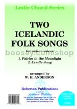 Two Icelandic Folk Songs for unison voices