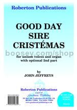 Good Day Sire Cristemas for unison choir