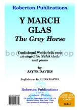 Y March Glas (The Grey Horse) for SSAA choir & piano