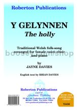 Y Gelynnen (The Holly) for SSA choir & piano