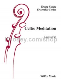 Celtic Meditation (String Orchestra Score & Parts)