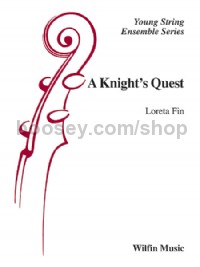 A Knight's Quest (String Orchestra Conductor Score)