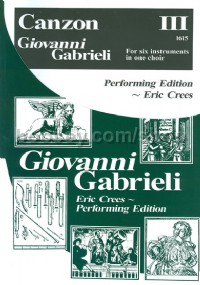 Canzon III (Giovanni Gabrieli Performing Edition)
