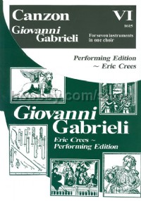 Canzon VI (Giovanni Gabrieli Performing Edition)