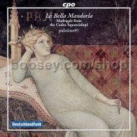 La Bella Mandorla (Cpo Audio CD)