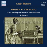 Women At The Piano vol.4 (Naxos Historical Audio CD)