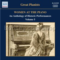 Women At The Piano Vol. 5 (Naxos Historical Audio CD)