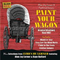 Paint Your Wagon (Naxos Musicals Audio CD)