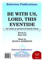 Be With Us Lord This Eventide for SATB choir