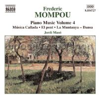 Piano Music: Musica Callada/El Pont/Muntaya (Naxos Audio CD)