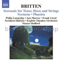 Serenade Op. 31/Nocturne Op. 60/Phaedra Op. 93 (Naxos Audio CD)