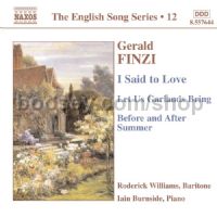 Songs: I said to Love / Let us Garlands Bring / Before and After Summer (Naxos Audio CD)