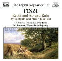 Earth & Air & Rain/To a Poet/By Footpath & Stile (English Song vol.15) (Naxos Audio CD)