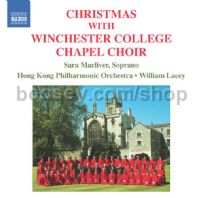Christmas with Winchester College Chapel Choir (Naxos Audio CD)