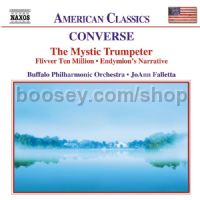 Mystic Trumpeter/Flivver Ten Million/Endymion's Narrative (Naxos Audio CD)