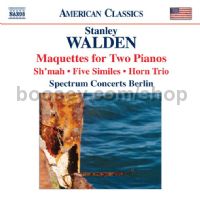 Maquettes For 2 Pianos (Naxos Audio CD)