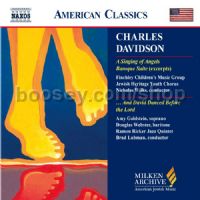 A Singing of Angels/And David Danced Before the Lord (Naxos Audio CD)