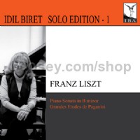 Piano Sonata in B minor (Idil Biret Audio CD)
