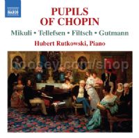 Pupils Of Chopin (Naxos Audio CD)