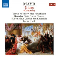 Gioas Oratorio (Naxos Audio CD 2-disct set)