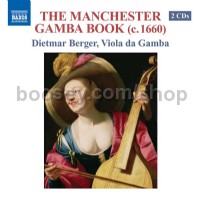 The Manchester Gamba Book (Naxos Audio CD 2-disc set)
