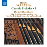 Chorale Preludes 3 (Naxos Audio CD)