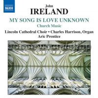 My Song Love Unknown (Naxos Audio CD)
