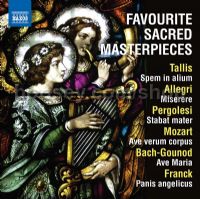 Favourite Sacred Masterpieces (Naxos Audio CD)