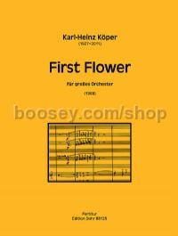 First Flower - large orchestra (full score)