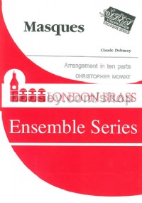 Masques (London Brass Ensemble Series)