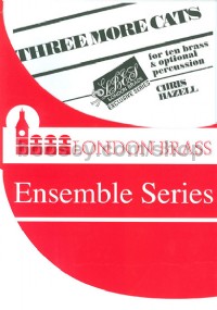 Three More Cats (London Brass Ensemble Series)