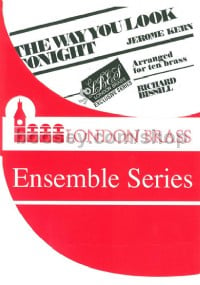 The Way You Look Tonight (London Brass Ensemble Series)