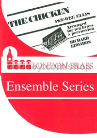 The Chicken (London Brass Ensemble Series)