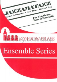 Jazzamatazz (London Brass Ensemble Series)