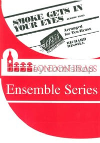 Smoke Gets in Your Eyes (London Brass Ensemble Series)