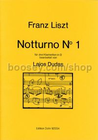 Notturno No. 1 (Liebestraum) - 3 Clarinets (score & parts)