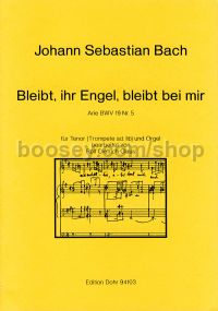 Remains to be her angel, stay with me BWV 19 - Tenor, Organ (and Trumpet) (score & parts)