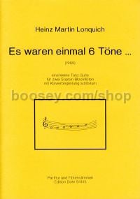 Once there were 6 tones - 2 Descant Recorders & (Piano) (score & parts)