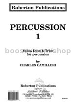 Percussion 1 - Solos Duos Trios for Percussion