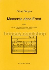 Moments without seriousness (choral score)