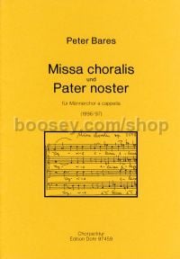 Missa choralis und Pater noster (choral score)
