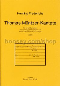 Thomas-Müntzer Cantata - Speaker, Mixed Choir & Organ (score)