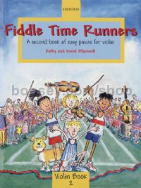 Fiddle Time Runners: A second book of easy pieces for violin (Book & CD)